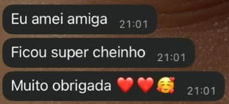 Mensagens de cliente no WhatsApp: Eu amei amiga. Ficou super cheinho. Muito obrigada